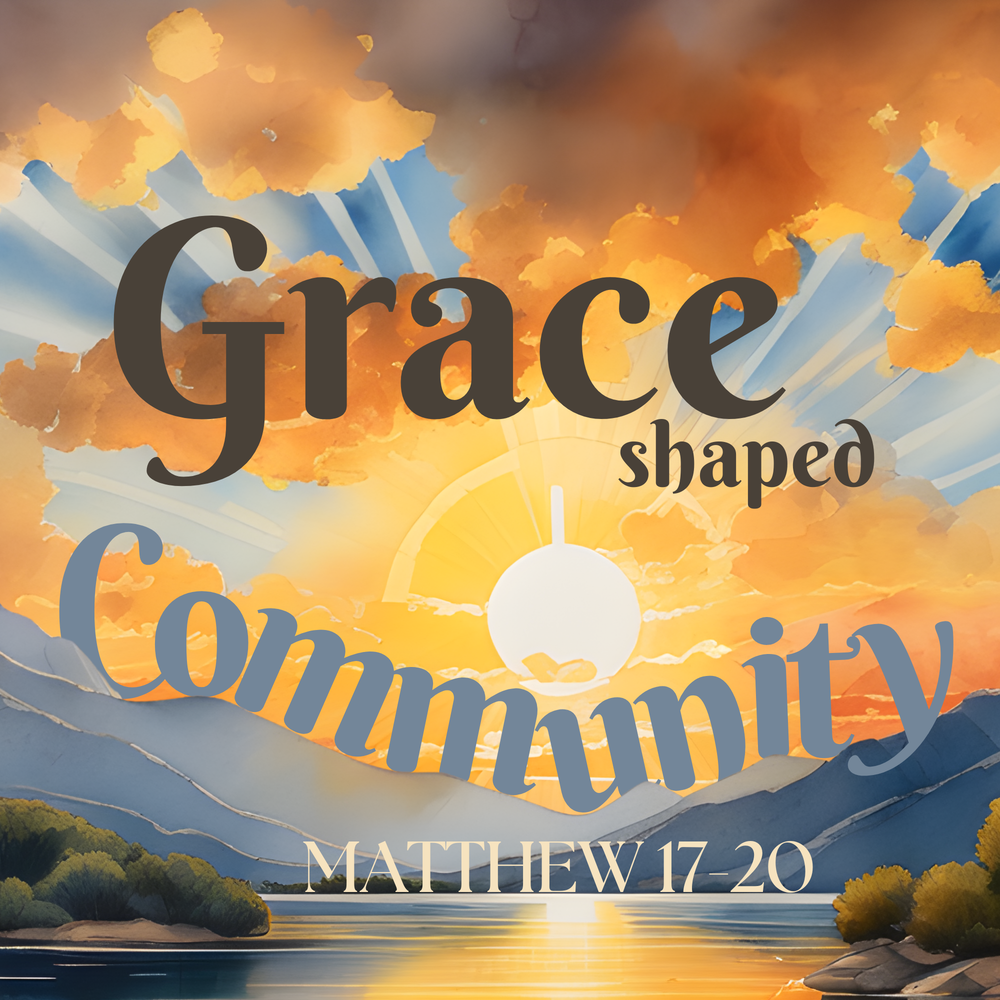 Grace Shaped Community